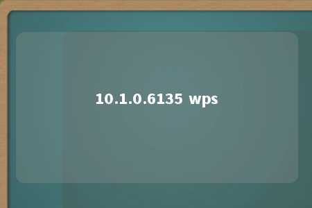 10.1.0.6135 wps 