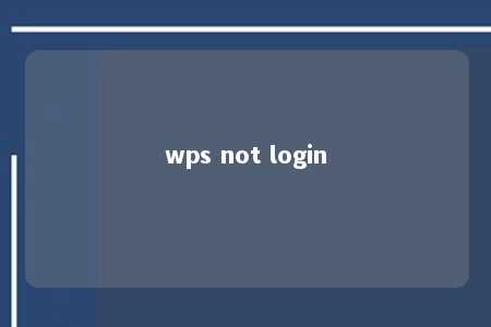 wps not login 