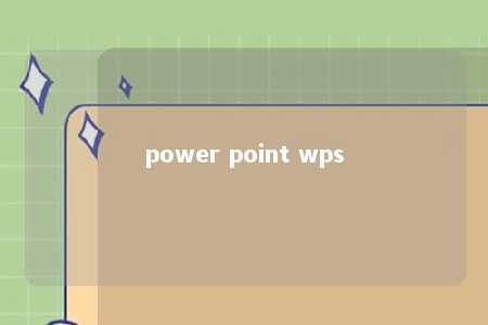 power point wps 