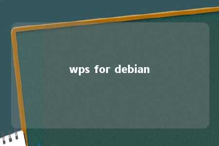 wps for debian