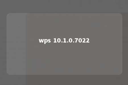 wps 10.1.0.7022