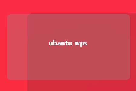 ubantu wps